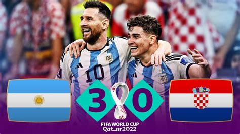 argentina vs croatia 2022 match highlights